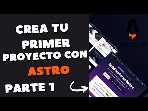 CREA TU PRIMER PROYECTO CON ASTRO - PARTE 1
