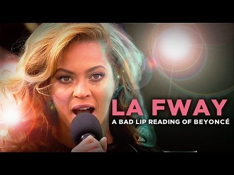 "LA FWAY" — A Bad Lip Reading of Beyoncé