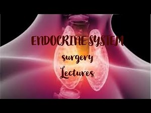 THYROID GLAND surgery lecture 2 SIMPLE GOITER in detail with treatment in simple way