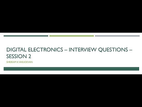 Digital Electronics Interview questions - Session 2