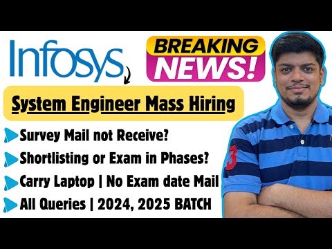 🔥Infosys Systems Engineer No Survey No Exam Mail? | Phases or Shortlisting | Infosys All Queries