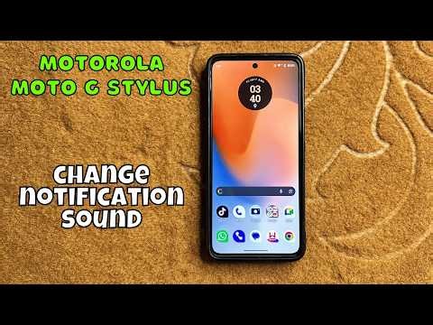 How to change notification sound Motorola Moto G Stylus