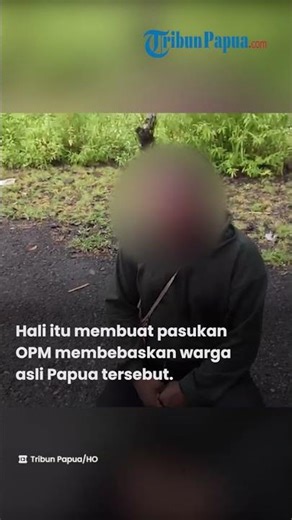 Video OPM Tangkap dan Interogasi Warga Asli Papua yang Dicurigai Mata- mata Militer