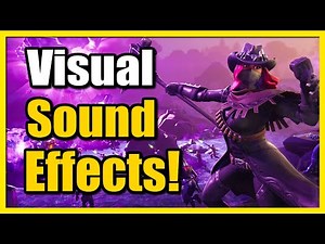 How to See Footsteps in Fortnite & Turn On Visual Sound Effects (Best Settings)