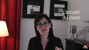 L’accueil du client