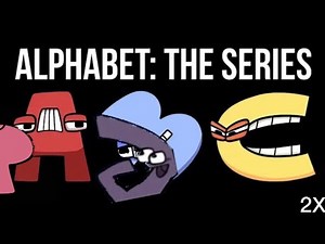 Alphabet Lore 2X Speed (60 Subscribers Special)