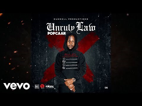 Popcaan - Unruly Law (Official Audio)