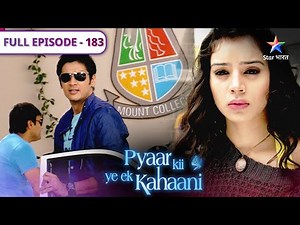 Pyaar Kii Ye Ek Kahaani | Kaun hai Kabeer ki nayi girlfriend? | FULL EPISODE 183