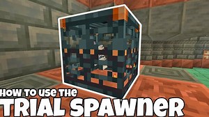 How To Use Trial Spawner In Minecraft