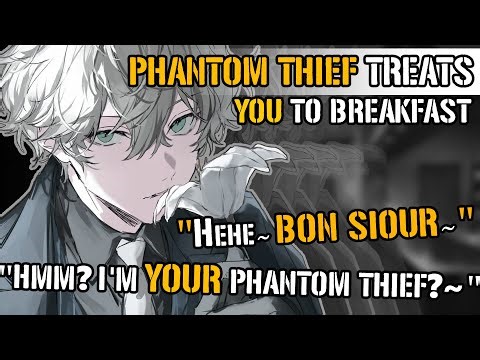 Phantom Thief Treats You To Breakfast [M4A ASMR] [Enemies to Lovers] [Flirting] [First Date]