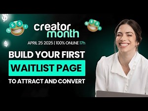 How to Build a Waitlist Page or Funnel That Attracts and Converts [First Steps to Online Business]