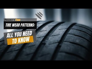 Tire Wear Patterns: All You Need to Know