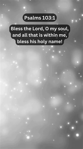 Journey of faith and spiritual growth | Psalms 103:1 Daily Bible Verse