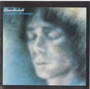 Steve Hackett - Spectral Mornings