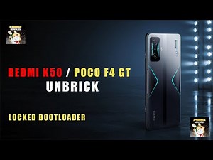 Redmi K50 Unbrick Guide: Fix Stuck Fastboot & Locked Bootloader |Poco F4 GT
