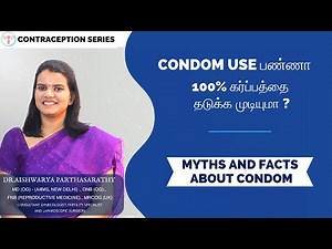 Condom Use பண்ணுறதலா கர்ப்பத்த தடுக்க முடியுமா? Myths and Facts about Condoms-You Must Know!