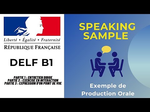 DELF B1 Production Orale Préparation | Exemple de niveau | abc delf preparation au tefaq canada
