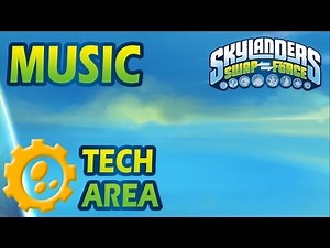 [♪♫] Tech Elemental Area | Skylanders SWAP Force Music