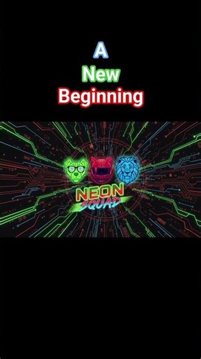 Introducing Neon Squad. A New Beginning