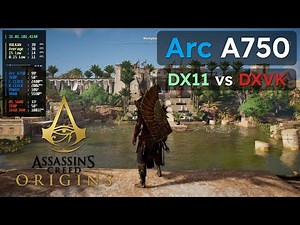 Intel Arc A750 8GB - Assassin's Creed Origins | DX11 vs DXVK | 1080P