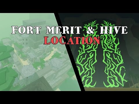 Fort Merit & Hive Locations Verse 2 | Deepwoken