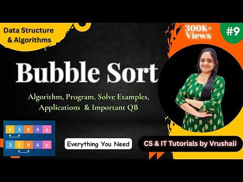 DSA 9 : Bubble Sort for Beginners | Full Concept + Algorithm + Code