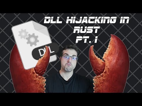 DLL Hijacking in Rust, Pt. 1