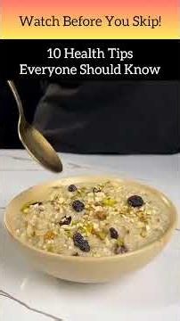 Top 10 Healthy Tips Everyone Should Follow Every Day #viral #foryou #viralvideo