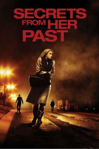 Secrets From Her Past - Movie