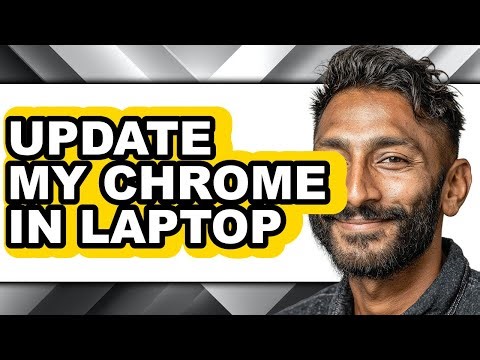 How to Update My Chrome in Laptop (full Guide)