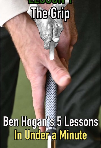 Ben Hogan's Five Essential Golf Lessons Explained