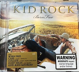 Kid Rock - Born Free