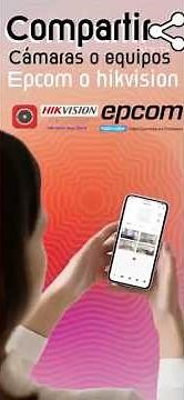 Cómo Compartir Cámaras Epcom y Hikvision Fácilmente Guía Paso a Paso #epcom #hikvisioncamera #1k