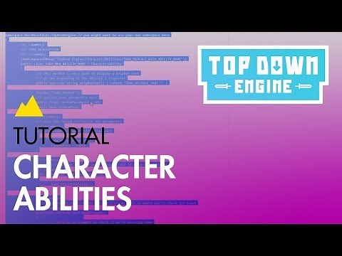 TopDown Engine Tutorial : Character Abilities
