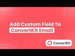 How to Add a Custom Field to ConvertKit Email (Easily)