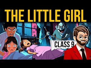 The little Girl Class 9 | Animation | Full (हिंदी में) Explained | Behive Class 9 | the little girl