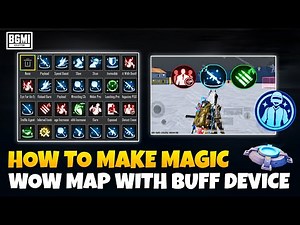 HOW TO MAKE MAGIC WOW MAP | WOW MAP BUFF SETTING | MAGIC WOW MAP TUTORIAL by Buff Management Device