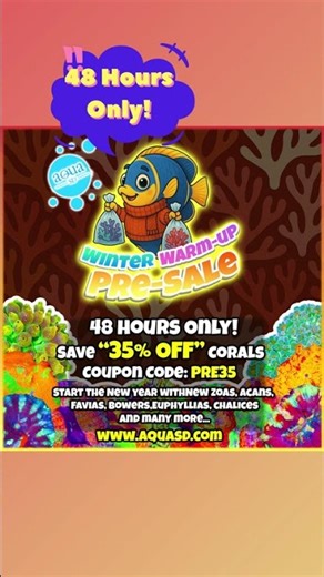 ASD Winter Warm-Up Pre-Flash Sale. Save "35% OFF" Corals.