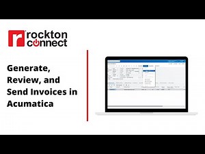 Generate, Review, and Send Invoices in Acumatica