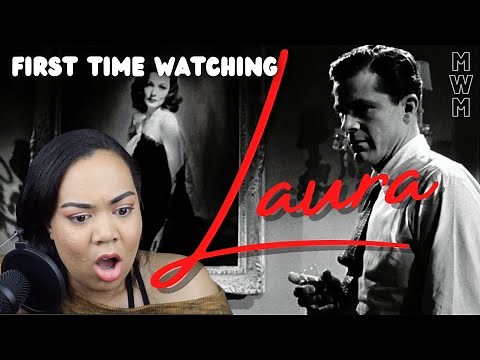 First Time Watching *LAURA* (1944) | NOIRVEMBER