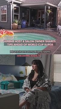 Airbnb Host & Salon Owner Shares Tips Ahead of World Cup Surge