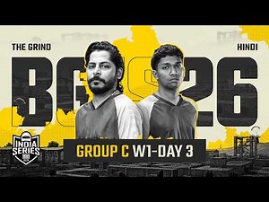 [Hindi] BGIS 2026 THE GRIND | Week 1 | Day 3