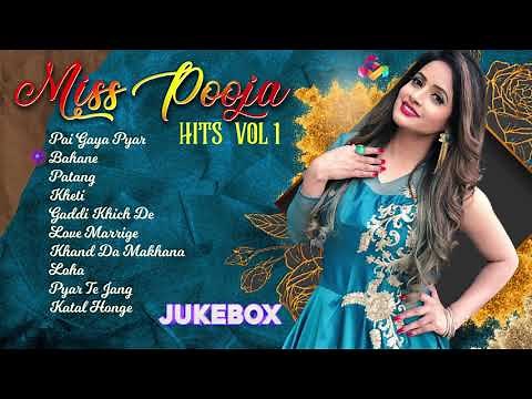 Miss Pooja Hits Vol 1 | Jukebox | Goyal Music | Miss Pooja all Song