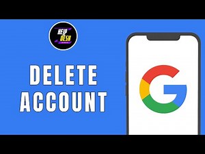 How to Delete Google Account