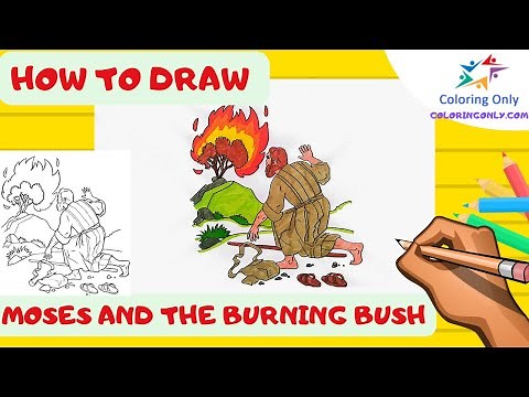 How To Draw Moses and The Burning Bush