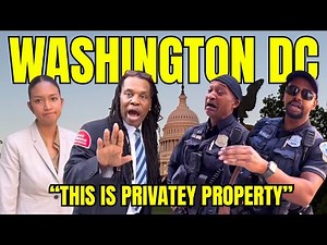 GROSS INCOMPETENCE IN WASHINGTON DC - First Amendment Audit