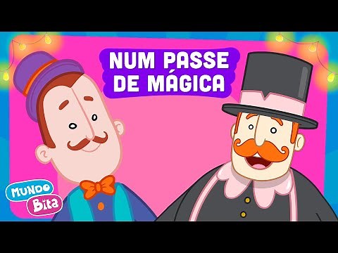 Mundo Bita - Num Passe de Mágica