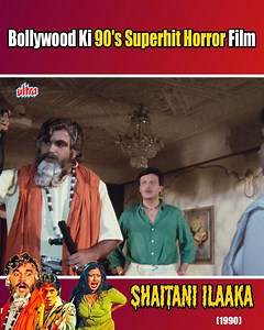 1.4M views · 46K reactions | Bollywood Ki 90's Superhit Horror Film | Shaitani Ilaaka-1990 | part-6 | Ultra Hindi Movies | Facebook