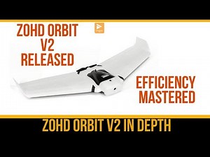 Zohd Orbit V2 In Depth Review // High Efficiency Long Range FPV Wing Setup