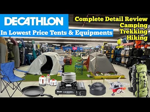 DECATHLON! Camping | Trekking | Hiking | Tent & Gear Detail Review / Cheapest Camping Gear In India